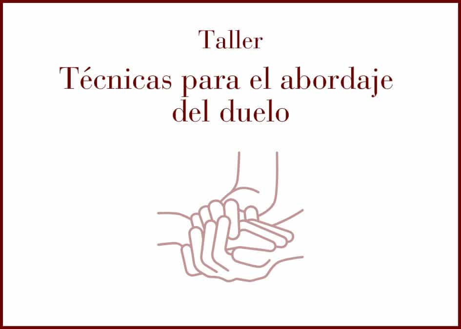 Técnicas para el abordaje del duelo